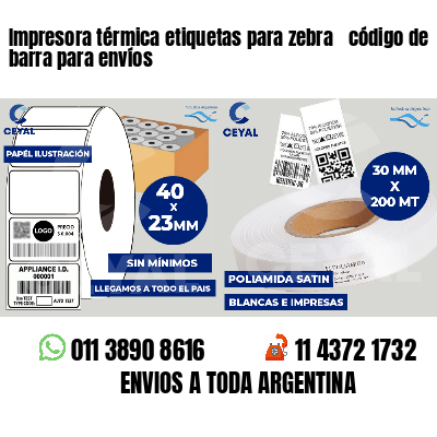 Impresora térmica etiquetas para zebra  código de barra para envíos